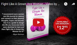 Fight Like A Grown Ass Woman: An Interactive Journal For Women Battling Breast Cancer